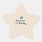 Rooted Yet Rising Minimal Motivational Sticker (Voorkant)