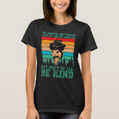 Rootin Tootin and by God be shootin' be kind graph T-shirt (Voorkant)