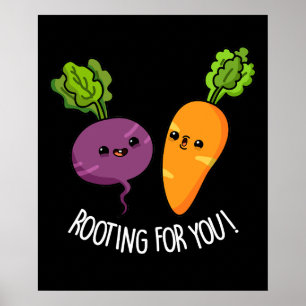 Rooting Voor U Grappig Veggie Pun Dark BG Poster