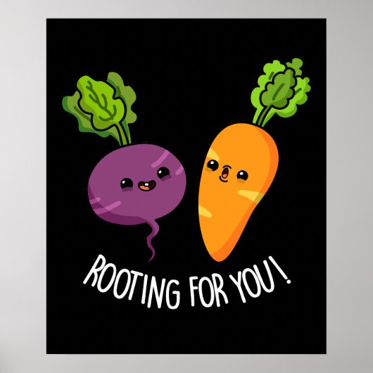 Rooting Voor U Grappig Veggie Pun Dark BG Poster (Voorkant)