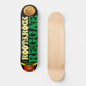 ROOTS ROCK REGGAE Skateboard (Voorkant)