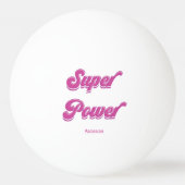 Rosa gepersonaliseerde pingpongballen Super Power (Voorkant)