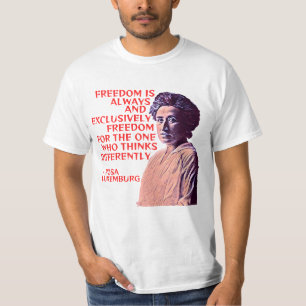 rosa luxemburg citaat t-shirt