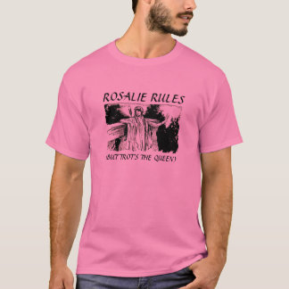 Rosalie Rules T-shirt
