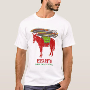 Rosarito Baja California Mexico T-shirt