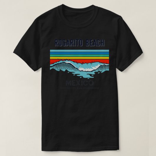 Rosarito Beach Souvenir Meico Reminder T-shirt (Design voorkant)
