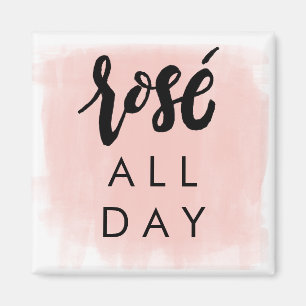 Rosé All Day Magnet