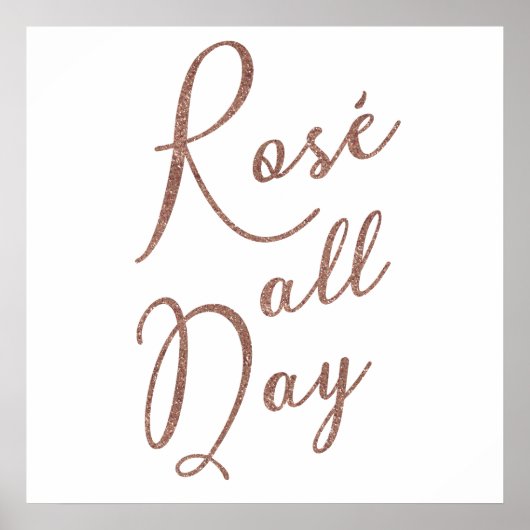 ROSÉ ALL DAY Roos Gold Glitter Poster (Voorkant)