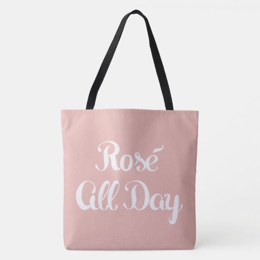 Rosé All Day Roze Tote Bag (Voorkant)