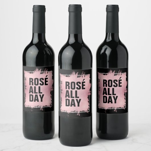 ROSÉ ALL DAY Tekst Rosé Folie op Zwart Wijn Etiket (Flessen)