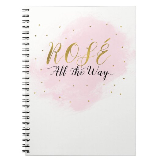 Rosé All Way Bachelorette Party Pink & Gold Notitieboek (Voorkant)