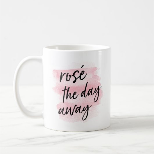 Rosé de Dag Away Quote Koffiemok (Links)
