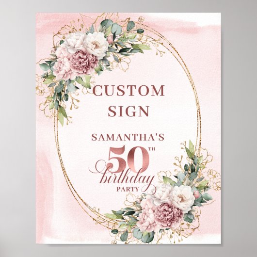 Rose Gold Blush Floral 50th Birthday Custom Sign Poster (Voorkant)