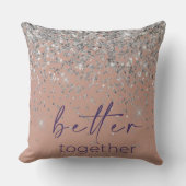 Rose Gold Blush Pink Silver Glitter Better Togethe Kussen (Voorkant)