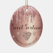 Rose Gold Glitter Drip Diamond Sweet Sixteen Keramisch Ornament (Rechts)