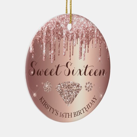 Rose Gold Glitter Drip Diamond Sweet Sixteen Keramisch Ornament (Rechts)