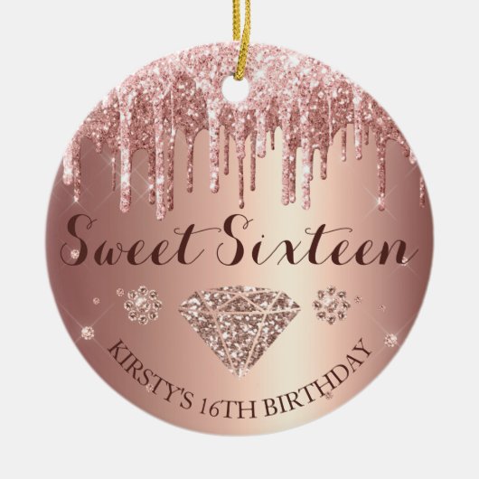 Rose Gold Glitter Drip Diamond Sweet Sixteen Keramisch Ornament (Voorkant)