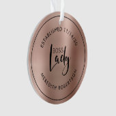 Rose Goud Metaal Boss Lady Oprichtingsdatum Ornament (voorkant)