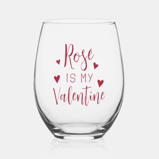 Rosé is mijn Valentijn Wijnglas Zonder Voet (Voorkant)