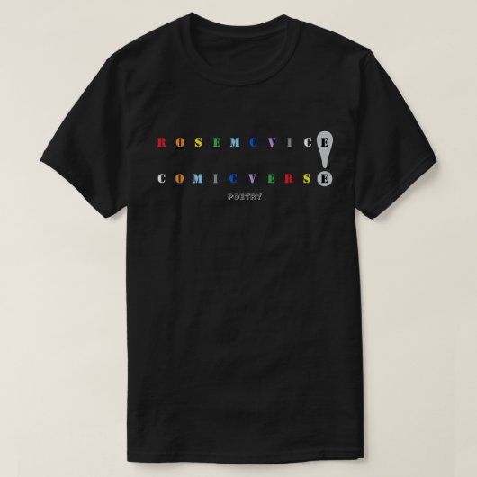 Rose McVice - komische verzen T-shirt (Design voorkant)