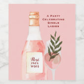 Rosé over Roses Valentijnsdagfeest Roze Wijn Etiket (Enkel label)