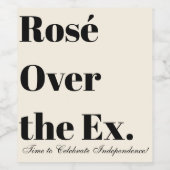 Rosé Over The Ex Grappige Scheidings Wijnfles Etik Wijn Etiket (Enkel label)