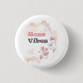 Rose Vibes – Aesthetic Floral Mood Ronde Button 3,2 Cm (Voorkant)