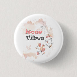 Rose Vibes – Aesthetic Floral Mood Ronde Button 3,2 Cm