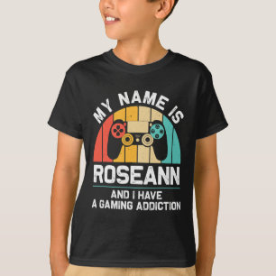 Roseann Cadeau Naam Gepersonaliseerd Grappig Gamen T-shirt