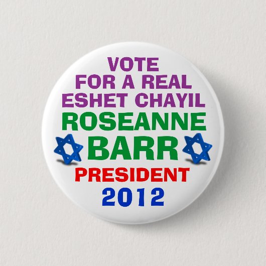 Roseanne Barr voor de President knop Ronde Button 5,7 Cm (Voorkant)
