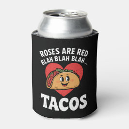 Rosen zijn rood Blah Tacos Grappige Valentijnsdag Blikjeskoeler