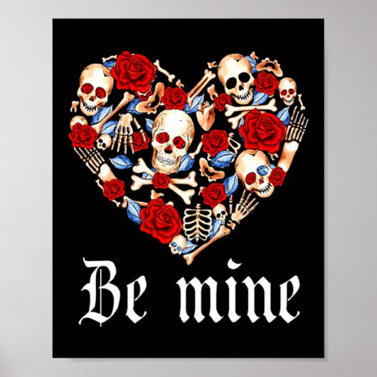 Roses And Skulls Heart Gothic Style Valentine Be M Poster (Voorkant)