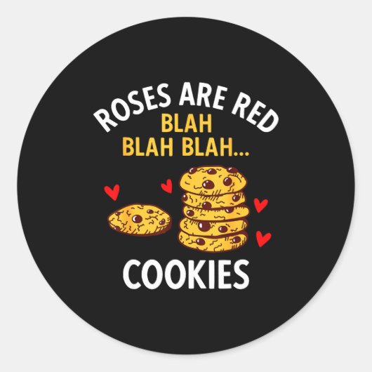 Roses Are Red Blah Blah Cookies Food Lover Valenti Ronde Sticker (Voorkant)