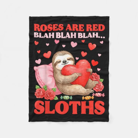 Roses Are Red Blah Sloths Valentine Cute Animal Lo Fleece Deken (Voorkant)