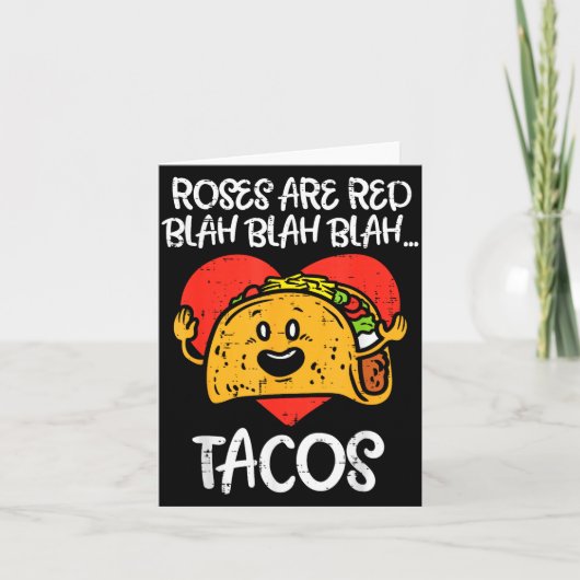 Roses Are Red Blah Tacos Funny Valentine Day Food  Kaart (Voorkant)
