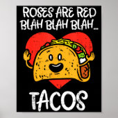 Roses Are Red Blah Tacos Funny Valentine Day Food  Poster (Voorkant)