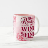 Roses are red but wine is fine chic tweekleurige koffiemok (Voorkant rechts)