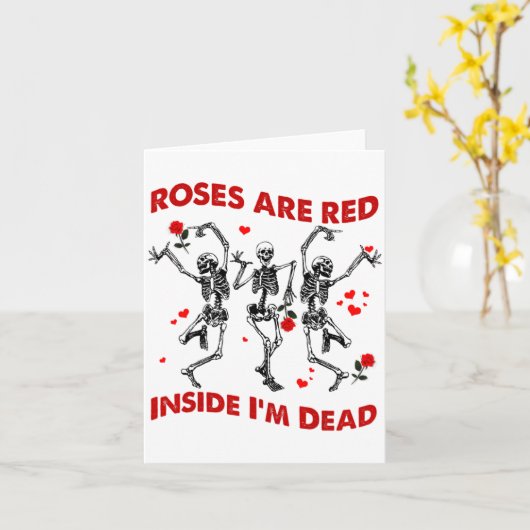 Roses Are Red Inside Im Dead Skeleton Valentines  Kaart (Gele Bloem)