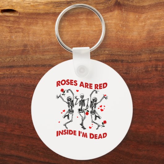 Roses Are Red Inside Im Dead Skeleton Valentines  Sleutelhanger (Voorkant)