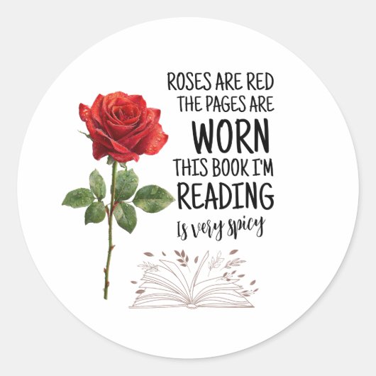 Roses Are Red This Book Is Very Spicy Book Lover Ronde Sticker (Voorkant)