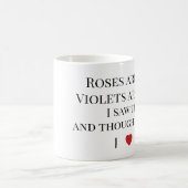 Roses Are Red Valentine’s  – Romantic Typography  Koffiemok (Center)