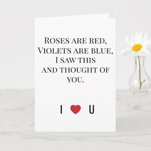 Roses Are Red Valentine's - I ♥ U Funny Romantic   Kaart (Kleine Plant)