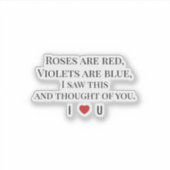 Roses Are Red Valentine's - I ♥ U Funny Romantic Sticker (Voorkant)