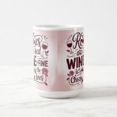 Roses are red wine is fine let's skip the cheesy  koffiemok (Center)