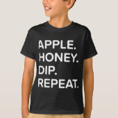Rosh Hashanah Honey Dip Repeat Jewish New Year 202 T-shirt (Voorkant)