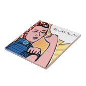 Rosie de Riveter die we kunnen doen. Pop Art Stipp Tegeltje (Zijkant)
