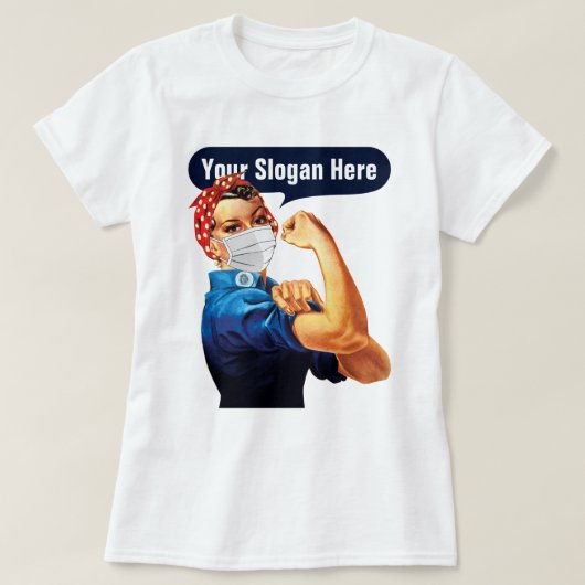 Rosie de riveter met masker - voeg uw eigen slogan t-shirt (Design voorkant)