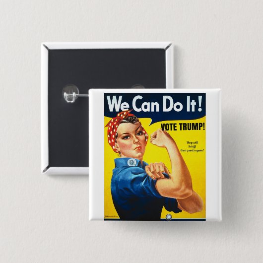 Rosie de Riveter Pro Trump Button (Voorkant /achterkant)