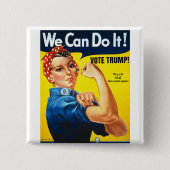 Rosie de Riveter Pro Trump Button (Voorkant)