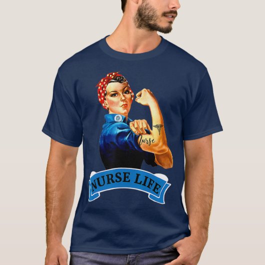 Rosie de Riveter Retro Nurse Life RN T-shirt (Voorkant)